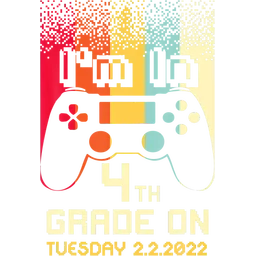 I'm In 4th Grade On Twosday 2-22-22 february video game